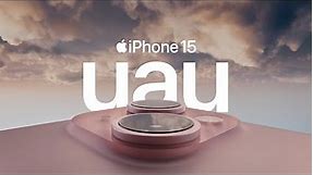 Apresentamos o iPhone 15 | UAU | Apple