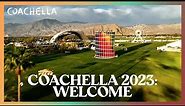 Welcome | Coachella 2023 at Dawn