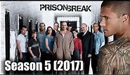 Prison break cast - Then and now 2017