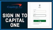 How to Login Capital one Account? Capital One Account Sign In (Quick and Easy)