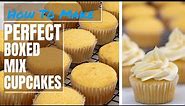 How to Make Perfect Cupcakes From A Box | Boxed Cupcakes Hacks