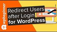 How to Redirect Users after Successful Login in WordPress