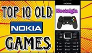 TOP 10 NOSTALGİC NOKİA GAMES (Old Games)