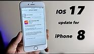 IOS 17 update for iPhone 8, 8+, X || How to install ios 17 on iPhone 8