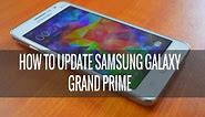 How to Update Samsung Galaxy Grand Prime