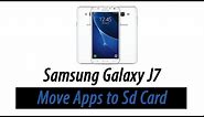 Samsung Galaxy J7 - How to Move Apps to the Memory Card