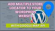 how to add store locator to wordpress site