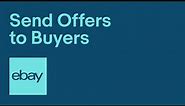 Send Offers to Buyers | eBay for Business UK Official