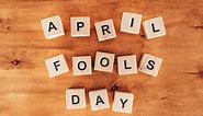 60 Funny April Fools’ Pranks to Pull in 2024