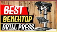 The BEST Benchtop Drill Presses of 2022 | Unbiased Reviews