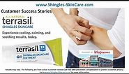 Terrasil Shingles Skincare Customer Success Stories