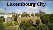 LUXEMBOURG capital City