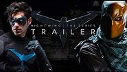 Nightwing: The Series - Trailer (Fan Film)