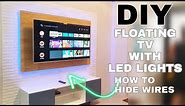 DIY How to make Floating TV Backwall and Cabinet with LED lights - Hide your wires!