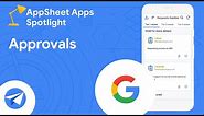 How to build approval apps with AppSheet