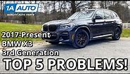 Top 5 Problems BMW X3 SUV 2017-Present 3rd Generation