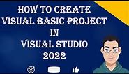 How To Create VB.NET Project In Visual Studio 2022 | Create A Visual Basic Project | Windows Forms