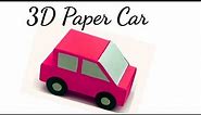 How To Make Easy Paper Toy CAR | 3D paper car ||paper toy car |origami car| paper folding car