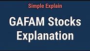 GAFAM Stocks: What They are, How They Work