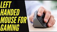 TOP 5: Best Left Handed Mouse for Gaming 2022 | Top Picks!