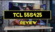 TCL 55S425 Review - 55 Inch 4K Smart LED Roku TV: Price, Specs + Where to Buy