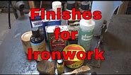 Finishes for ironwork - blacksmithing for beginners