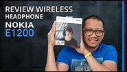 Review Wireless Headphone Nokia E1200