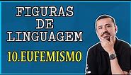 Figuras de Linguagem - EUFEMISMO - Prof. Andresan Machado