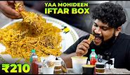 YAA MOHAIDEEN Iftar Box ðŸ”¥ | 210â‚¹ Chicken & 310â‚¹ Mutton | Foodie Prabu |