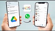 [Offcially Free] How to Restore WhatsApp Messages on iPhone from Google Drive using Move to iOS