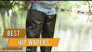 Top 5 Best Hip Waders For Fat Guys/Fishing/Trapping/Deer, Coon & Duck Hunting [Review 2023]