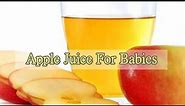Apple Juice For Babies