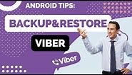 How to Backup and Restore Viber Messages