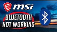 MSI Bluetooth Not Working in Windows 11/10 FIX.