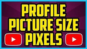 What Is The Youtube Profile Picture Size In Pixels 2017 (FAST) Youtube Channel Icon Size Pixels 2017
