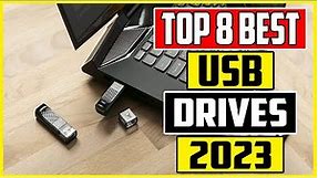 High Speed and Affordable The Best USB Flash Drives of 2023
