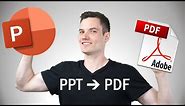 How to Convert PowerPoint to PDF (PPT to PDF)