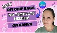 Easy DIY Chip Bags in under 3 minutes. No Template Needed!