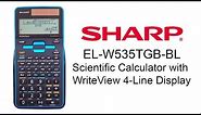 Sharp EL-W535TGB-BL Scientific Calculator with WriteView™ 4 Line Display