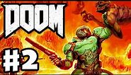 DOOM - Gameplay & Campaign Walkthrough Part 2 - Know Your Enemy! (Doom 4 Gameplay for PC)