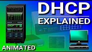 DHCP Explained - Dynamic Host Configuration Protocol