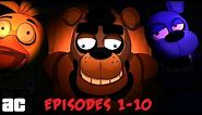 Five Nights At Freddy's Series Compilation Episodes 1-10 | @ArcadedCloud