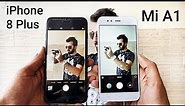 iPhone 8 Plus vs Mi A1 Camera Comparison| iPhone 8 Plus Camera Review| Mi A1 Camera Review
