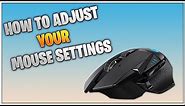 How To Adjust Your DPI and Settings - Logitech G502 Lightspeed (GHub)