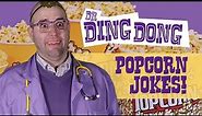 POPCORN JOKES - DR. DING DONG - JOKE OF THE DAY | FUNNY JOKES FOR KIDS VIDEO