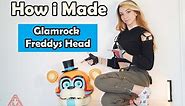 How i made Glamrock Freddy's Head! (Part 1)