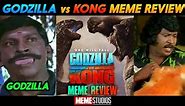 Godzilla vs Kong Meme Review|Warnerbros|Meme Studios