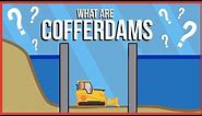 What are Cofferdams and How are They Used?