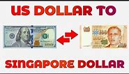 US Dollar To Singapore Dollar Exchange Rate Today | USD To SGD | Singapore Currency