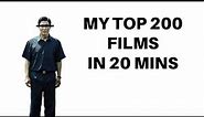 My Top 200 Films Of All Time